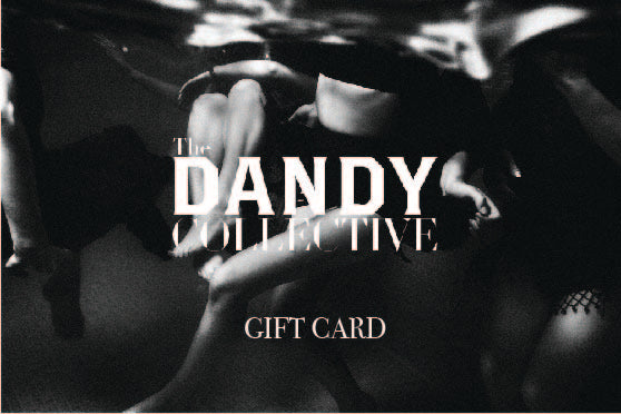 The Dandy Collective Gift Card - The Dandy Collective